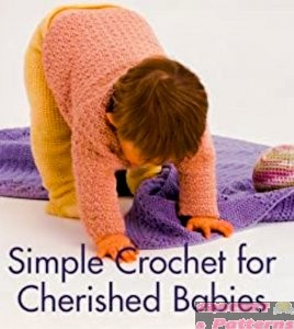 Simple crochet for cherished babies